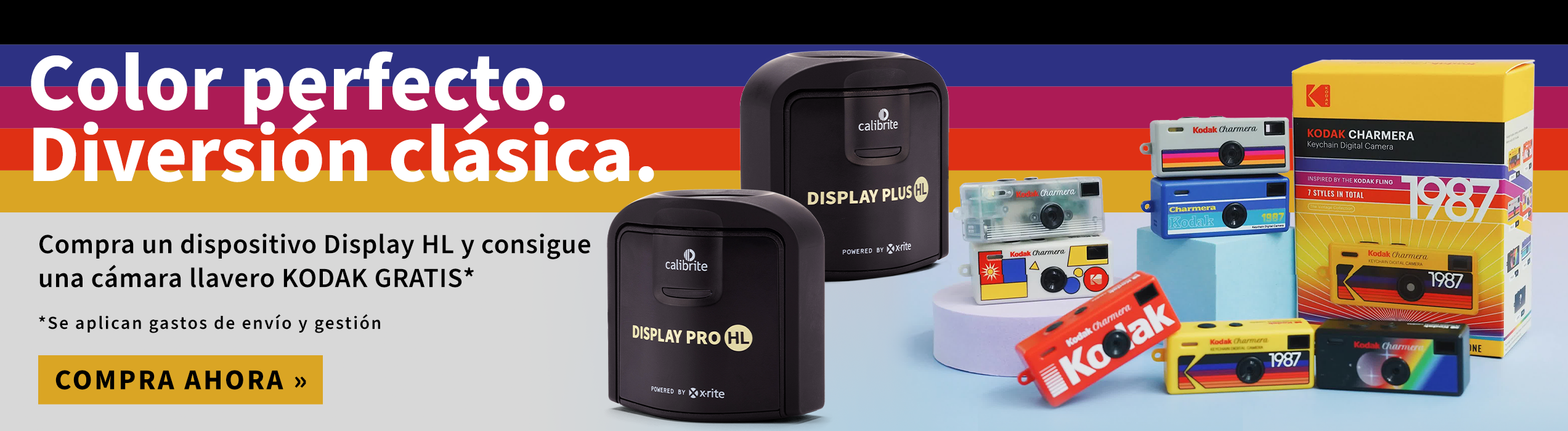 Un banner colorido que muestra los dispositivos Calibrite Display Pro & Plus HL con las opciones de color de la cámara digital llavero Kodak Charmera y el texto promocional « Color perfecto. Diversión clásica. Compra un dispositivo Display HL y consigue una cámara llavero KODAK GRATIS*. *Se aplican gastos de envío y gestión. »